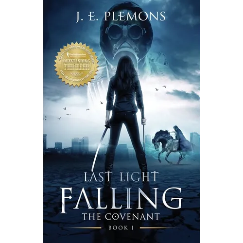 Last Light Falling - The Covenant, Book I