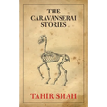 The Caravanserai Stories