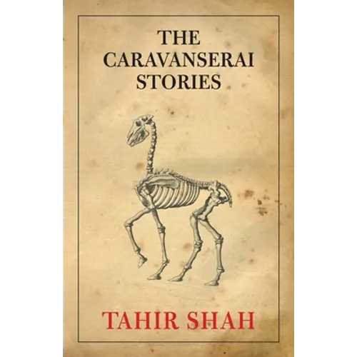 The Caravanserai Stories