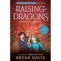 Raising Dragons Graphic Novel