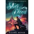 Silver Blood