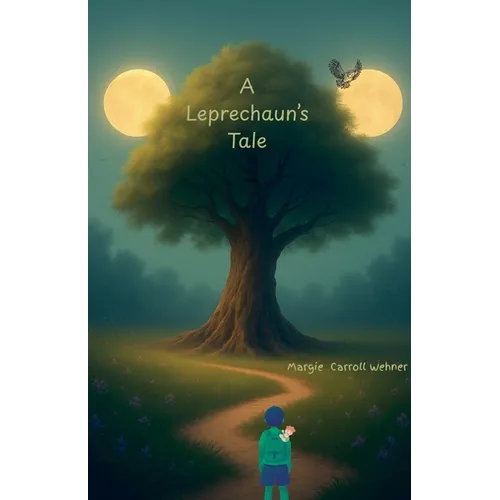 A Leprechaun's Tale