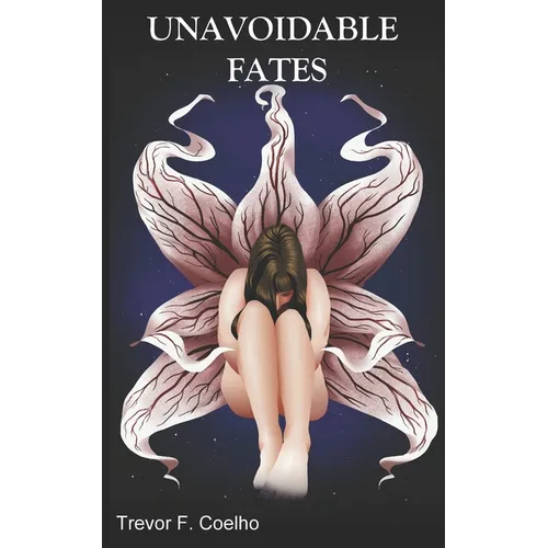 Unavoidable Fates: The Rise Chronicles Book Two