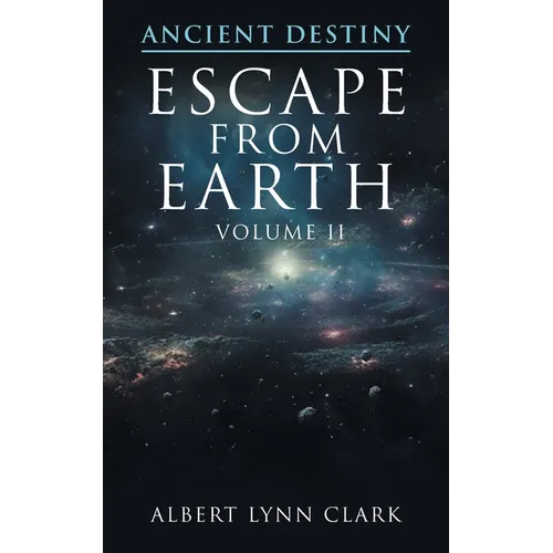 Ancient Destiny II: Escape from Earth