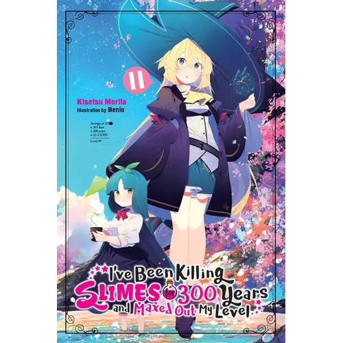 I've Been Killing Slimes for 300 Years and Maxed Out My Level, Vol. 11: Volume 11