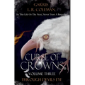 Curse of Crowns Through Devils Eye