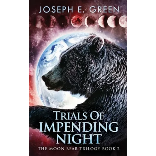 Trials Of Impending Night