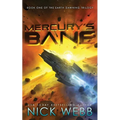 Mercury's Bane: Book One of the Earth Dawning Series