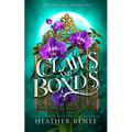 Claws and Bonds