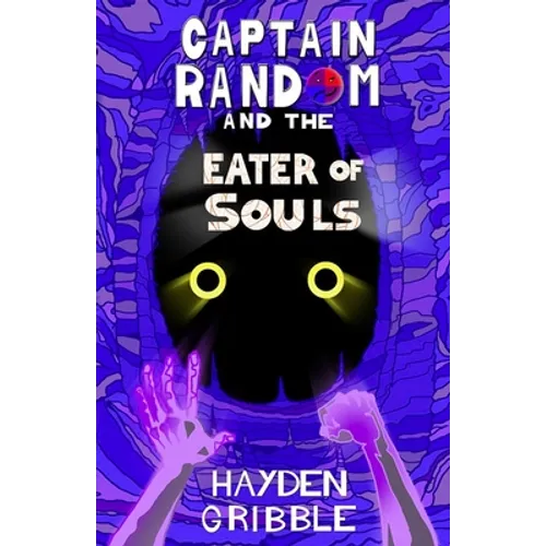 Captain Random and the Eater of Souls