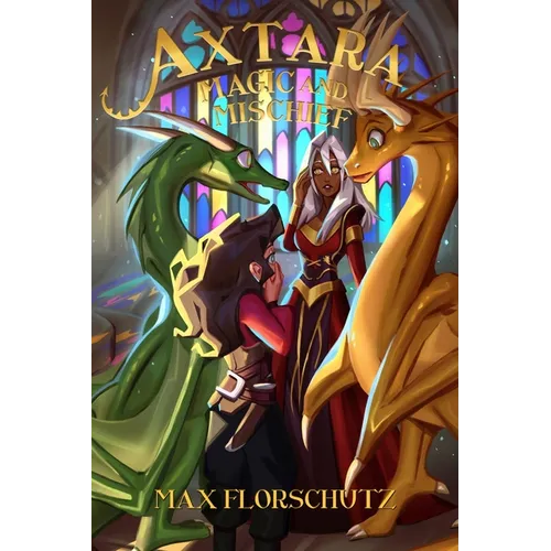 Axtara - Magic and Mischief