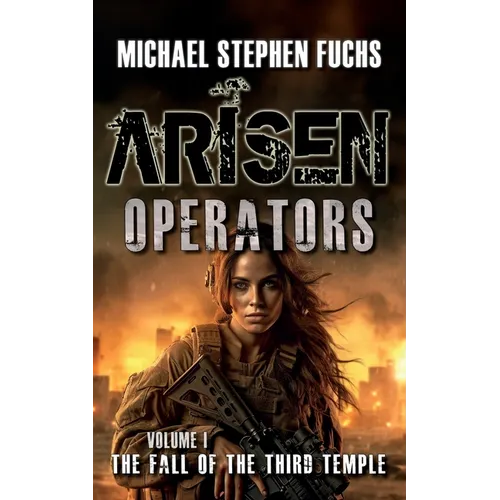 Arisen: Operators, Volume I - The Fall of the Third Temple