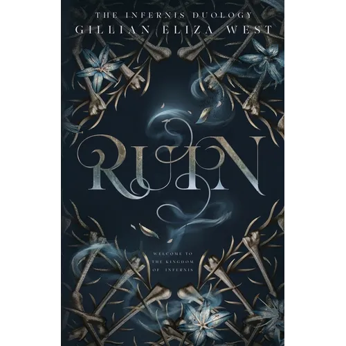 Ruin: The Infernis Duology