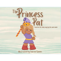 The Princess Pat: Based on the Camp Song by the Same Name