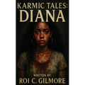 Karmic Tales: Diana