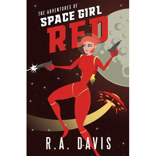 The Adventures of Space Girl Red