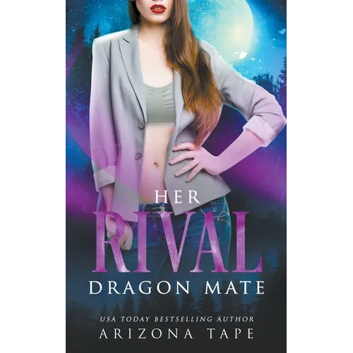 Her Rival Dragon Mate