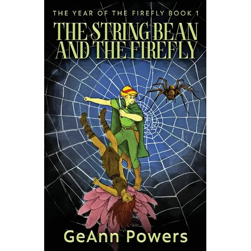 The String Bean And The Firefly - Paperback