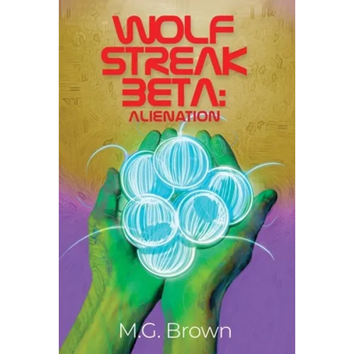 Wolf Streak Beta: Alienation