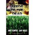 Seeds of the Dead