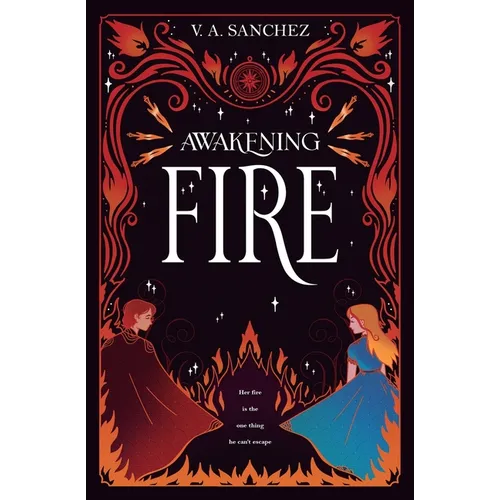 Awakening Fire