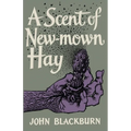 A Scent of New-Mown Hay