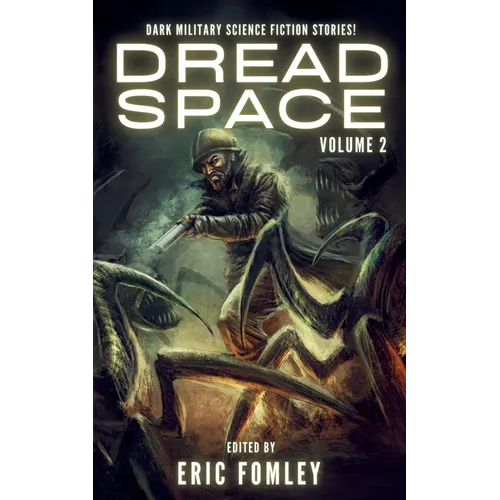 Dread Space: Volume 2