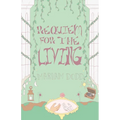 Requiem For The Living