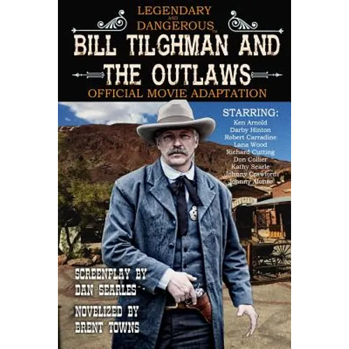 Bill Tilghman and the Outlaws