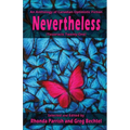 Nevertheless: (Tesseracts Twenty-One)