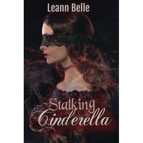Stalking Cinderella