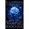 The Last Vampire: Book Four