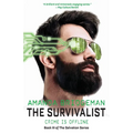 The Survivalist: The Salvation Series, Book III