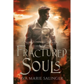 Fractured Souls (Fallen Messengers Book 1)