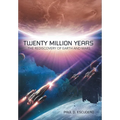 Twenty Million Years: The Rediscovery of Earth and Mars