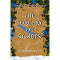 The Sorcery Of Stories