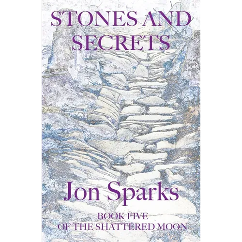 Stones and Secrets