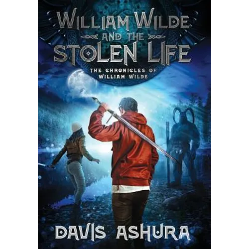 William Wilde and the Stolen Life