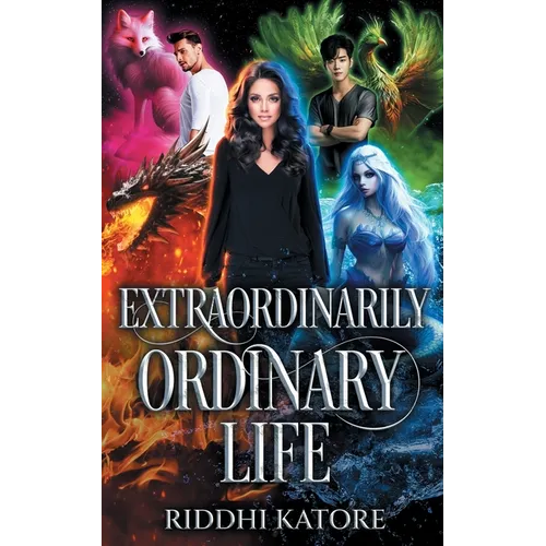 Extraordinarily Ordinary Life