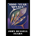 1,000-Year Voyage: A Science Fiction Novel