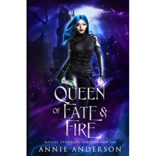 Queen of Fate & Fire