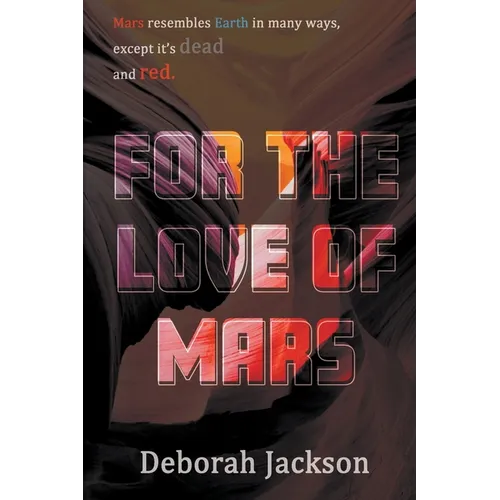 For the Love of Mars