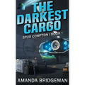 The Darkest Cargo