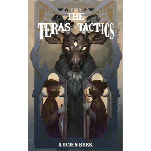 The Teras Tactics: The Teras Threat Book #2
