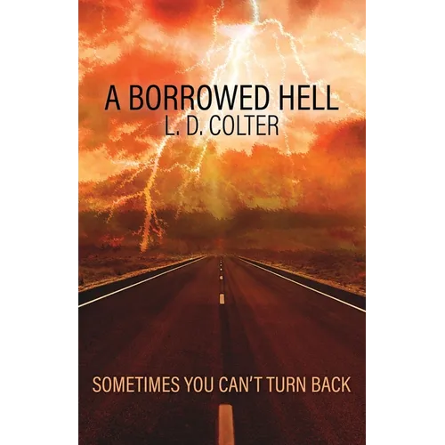 A Borrowed Hell