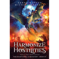 Harmonize Hostilities