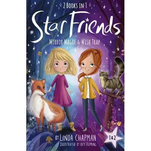 Star Friends 2 Books in 1: Mirror Magic & Wish Trap: Books 1 and 2