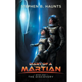 Diary of a Martian: The Discovery