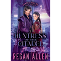 Huntress of the Citadel