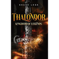 Thalondor Kingdom of Legends